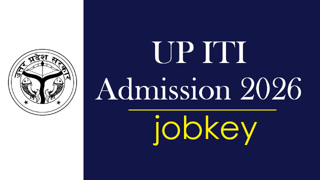 UP SCVTUP ITI Admissions Online Form 2026-jobkey